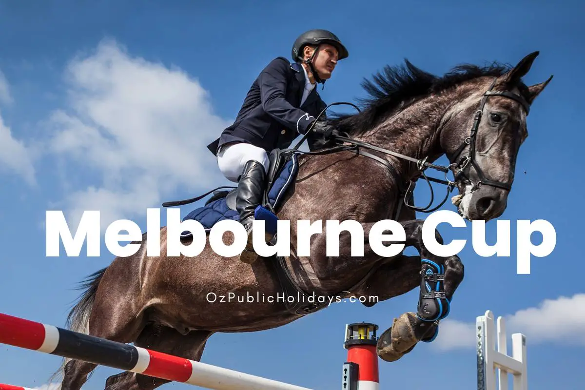 Melbourne Cup Oz Public Holidays